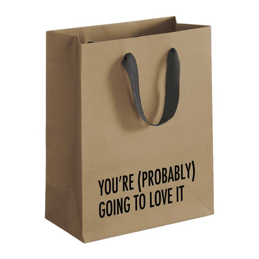 Probably Love - Funny Gift Bag