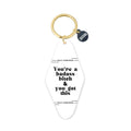 Printed Keychain You're a Badass