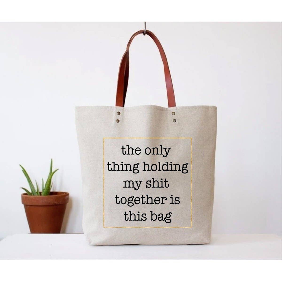 Shit Together Tote Bag (funny, mom)