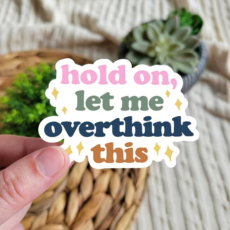 Overthink This (multi-color) vinyl sticker