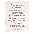 ***You're All Geniuses (John Lennon) Handmade Paper Print - 12"x16"