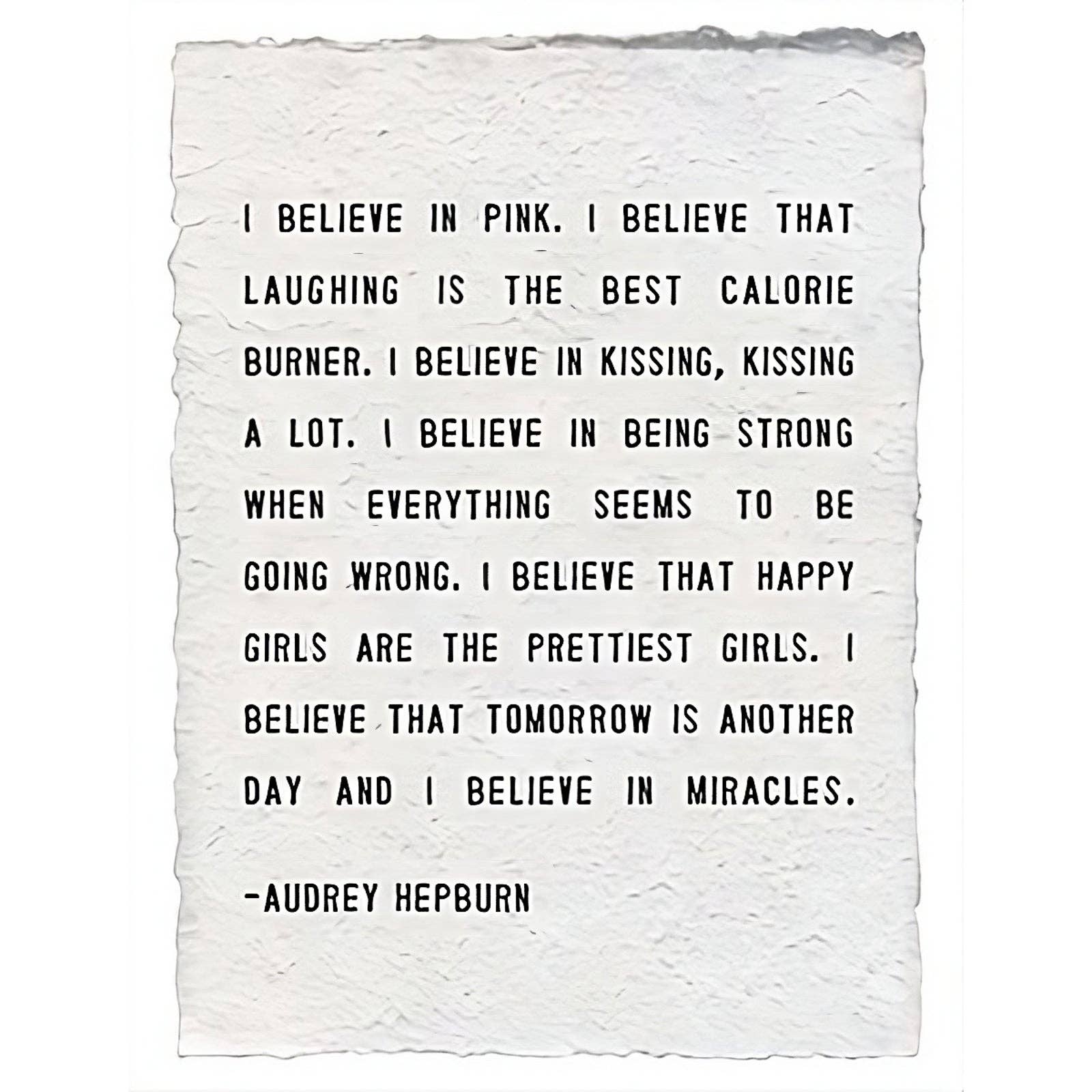 Handmade Paper Print - I Believe In Pink - 12”x16