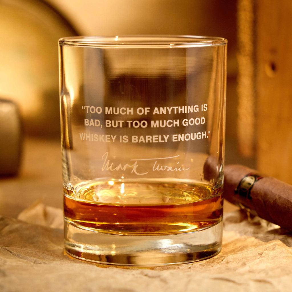 Mark Twain Whiskey Quote Glass – “Too Much”