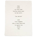 Even After All This Time Handmade Paper Print