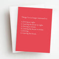 Leaving The House Funny Everyday Greeting Card