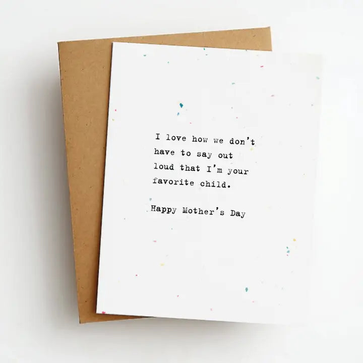 Favorite Child Mother's Day Greeting Card