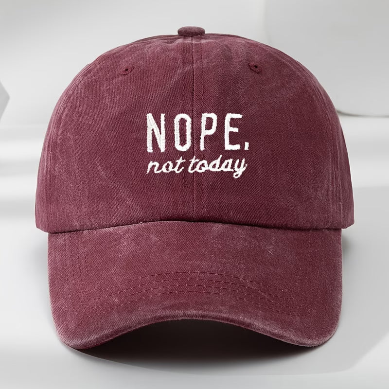 NOPE, Not Today | Women's Washed Baseball Cap | Fashionable Outdoor Retro Hat | Street Urban Style Unisex Baseball Cap | Curved Brim
