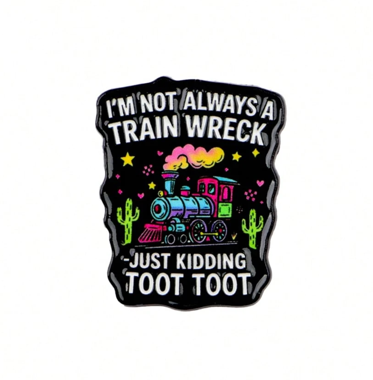Trainwreck Enamel Pin | Funny Lapel Pin