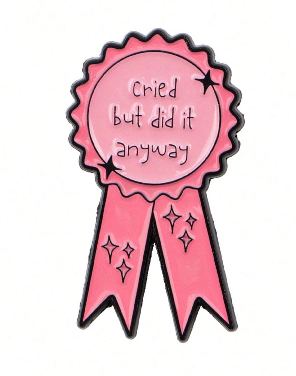 Cried But Did It Anyway Ribbon Enamel Pin | Funny Lapel Pin