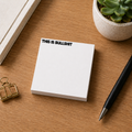 Bullsh$t Sticky Note Pad