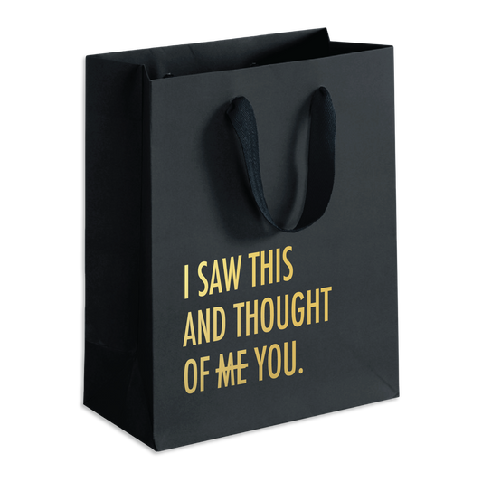 Thought Of Me (Black) - Funny Gift Bag