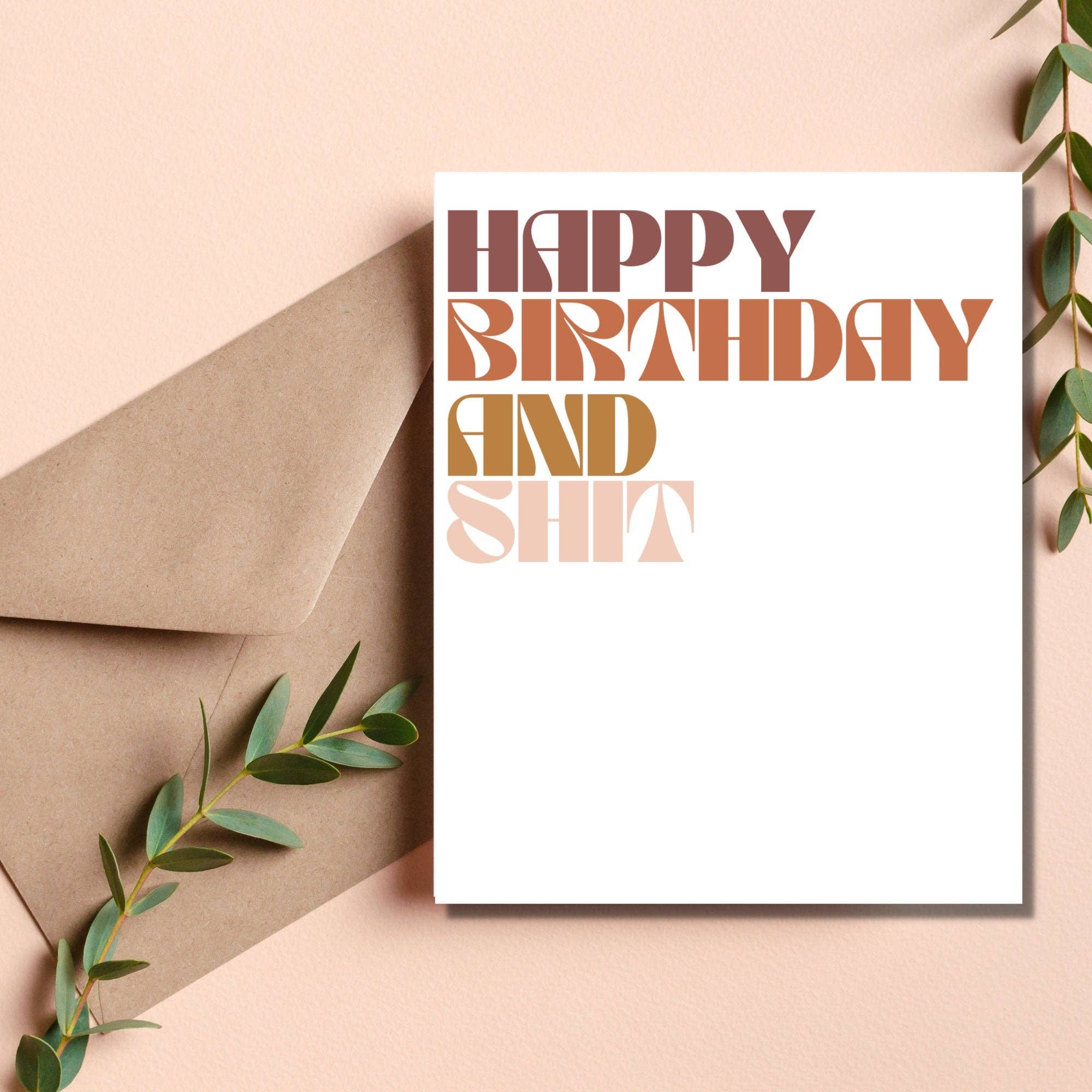 Happy Birthday and Shit Card
