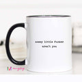 Nosey Little Fucker Aren't You Mug: 15oz