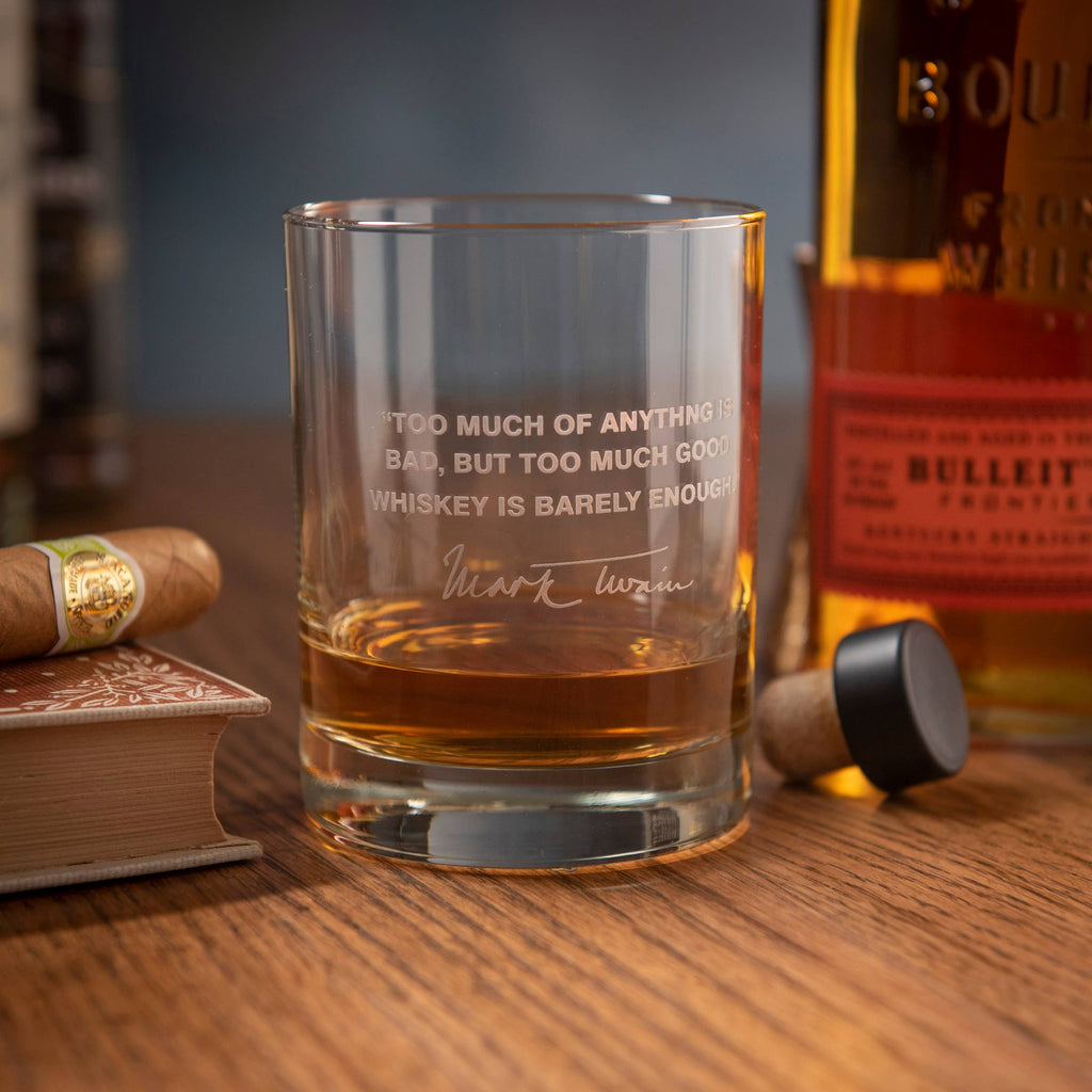 Mark Twain Whiskey Quote Glass – “Too Much”