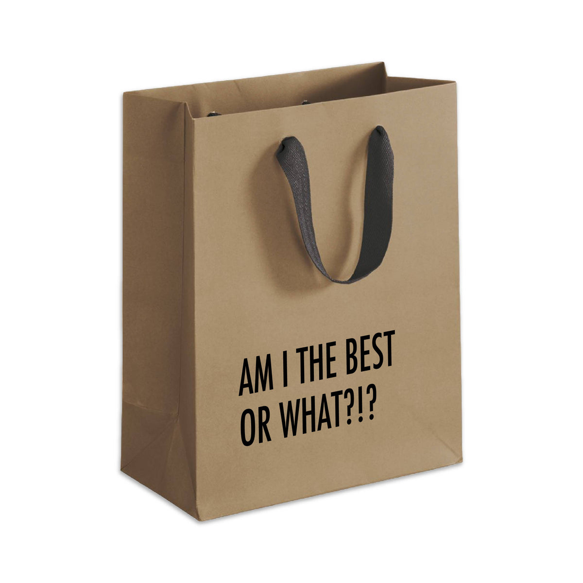 Am I The Best - Funny Gift Bag