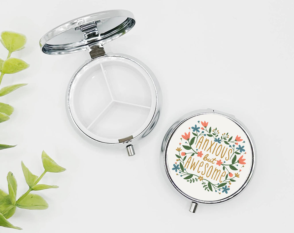 Anxious But Awesome Pill Organizer | Floral Travel Pill Box | Cute Vitamin Case | Mental Health Gift | Medication Holder | Gift for Her