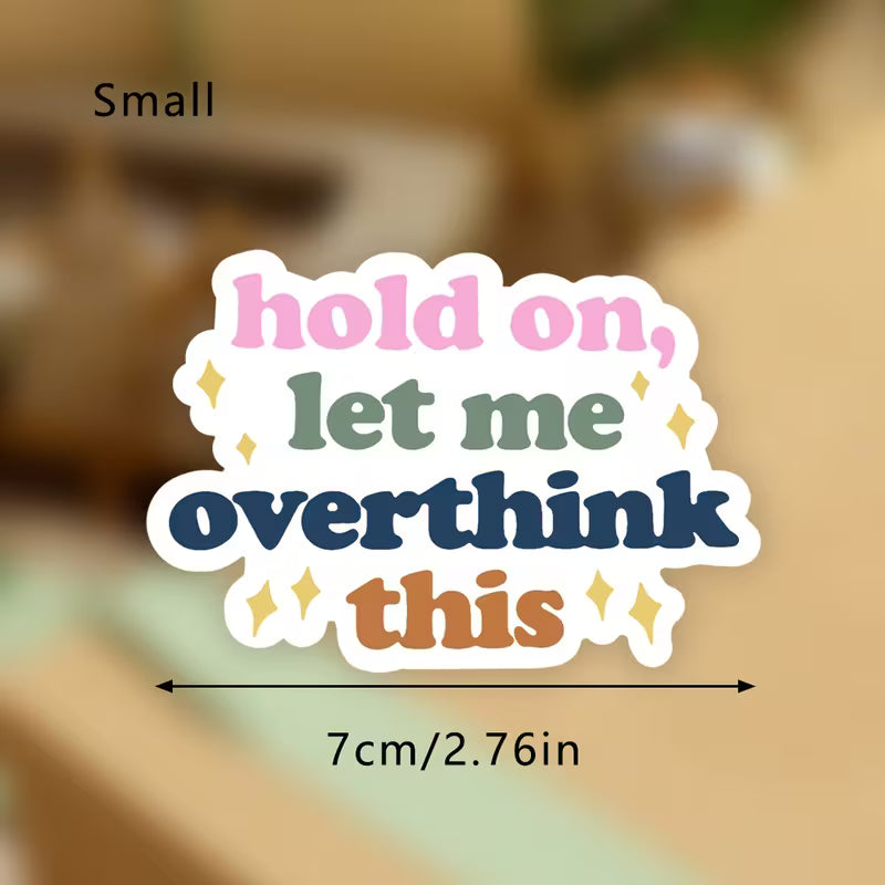 Overthink This (multi-color) vinyl sticker