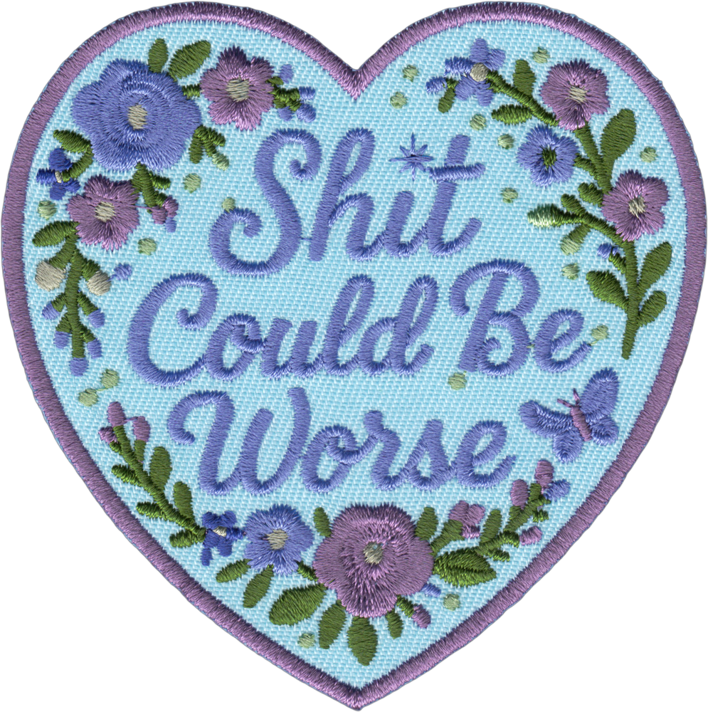 Patch - "Shit Could Be Worse"  Floral Heart Funny Sarcastic: Black & Red