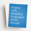 Friend Funny Birthday Greeting Card