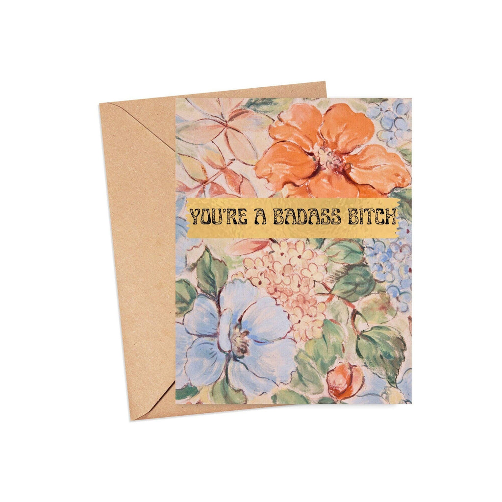 You're a Badass Bitch Card, Cute Friendship Card Cheeky