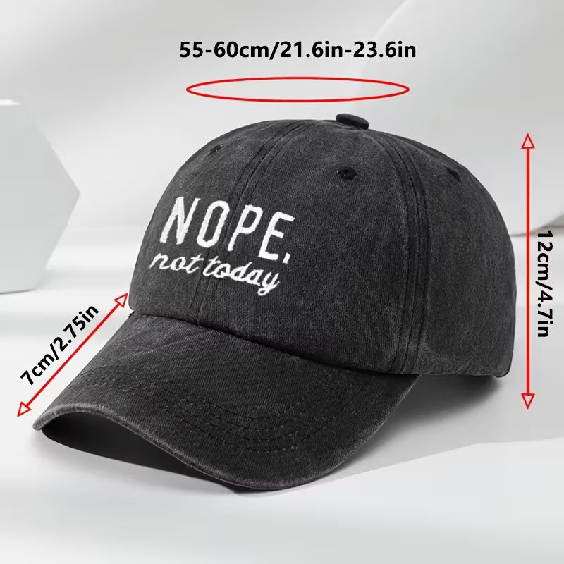 NOPE, Not Today | Women's Washed Baseball Cap | Fashionable Outdoor Retro Hat | Street Urban Style Unisex Baseball Cap | Curved Brim