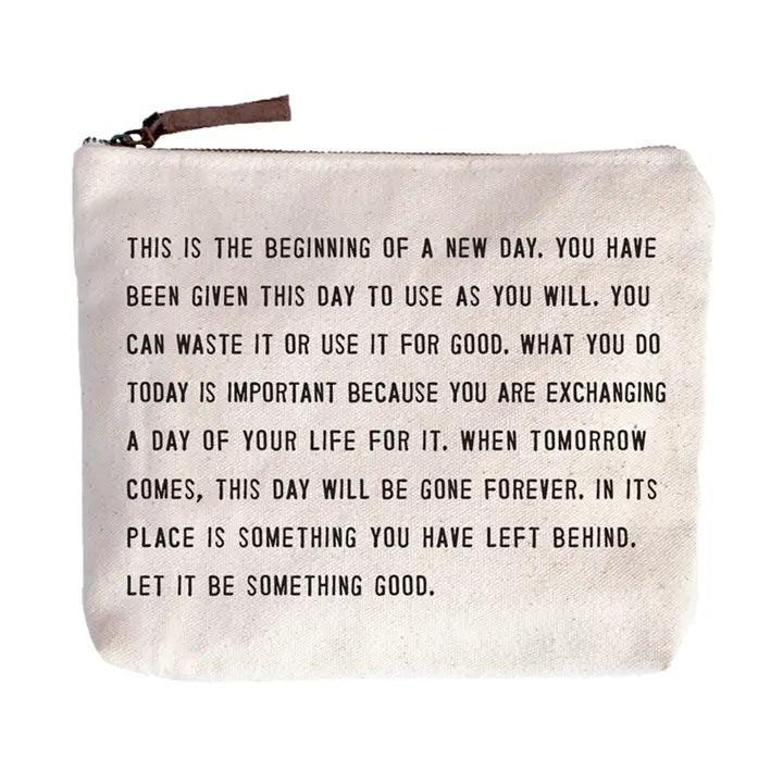 Let It Be Something Good Canvas Zip Bag