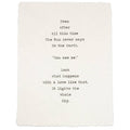 Even After All This Time Handmade Paper Print