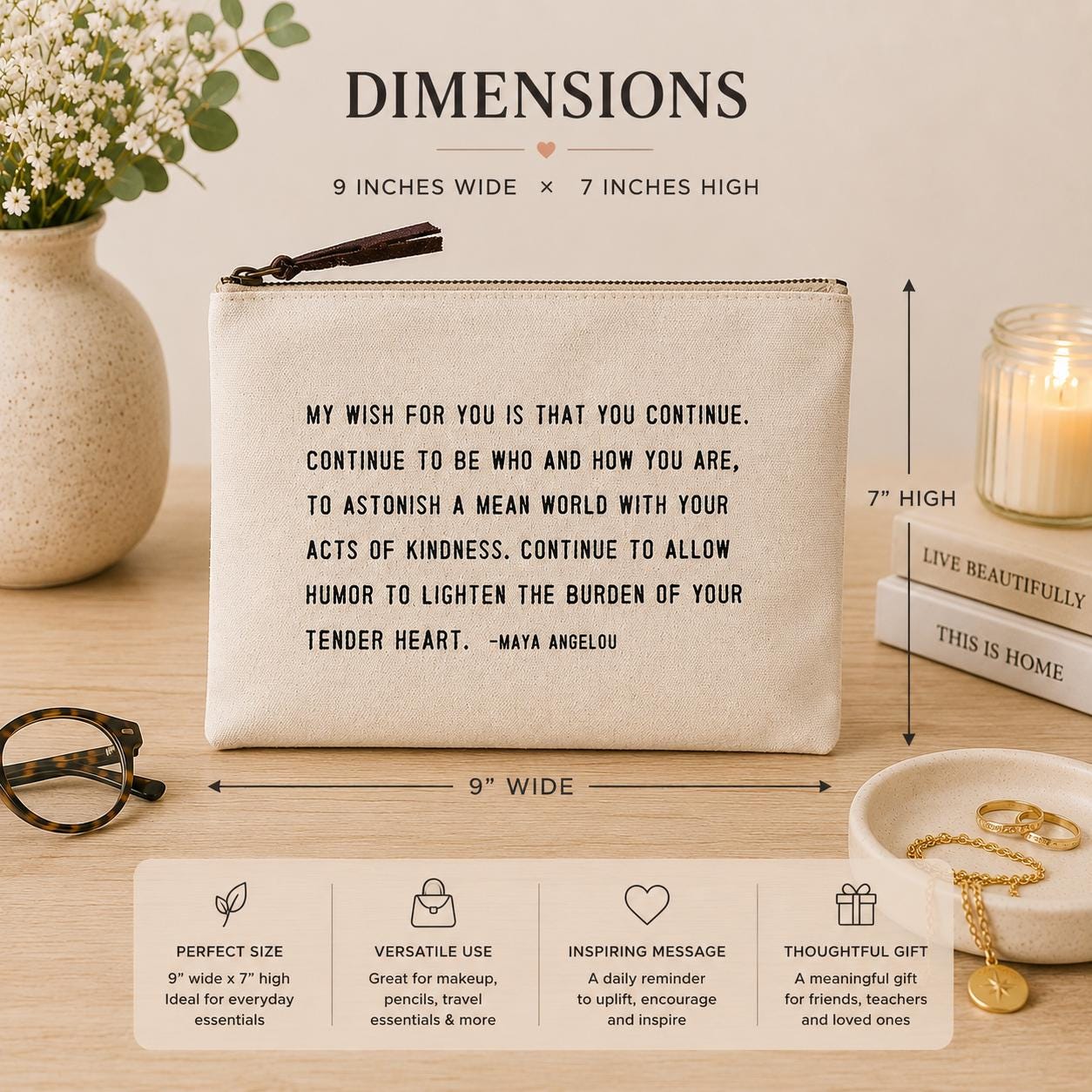 My Wish For You (Maya Angelou) Canvas Zip Bag