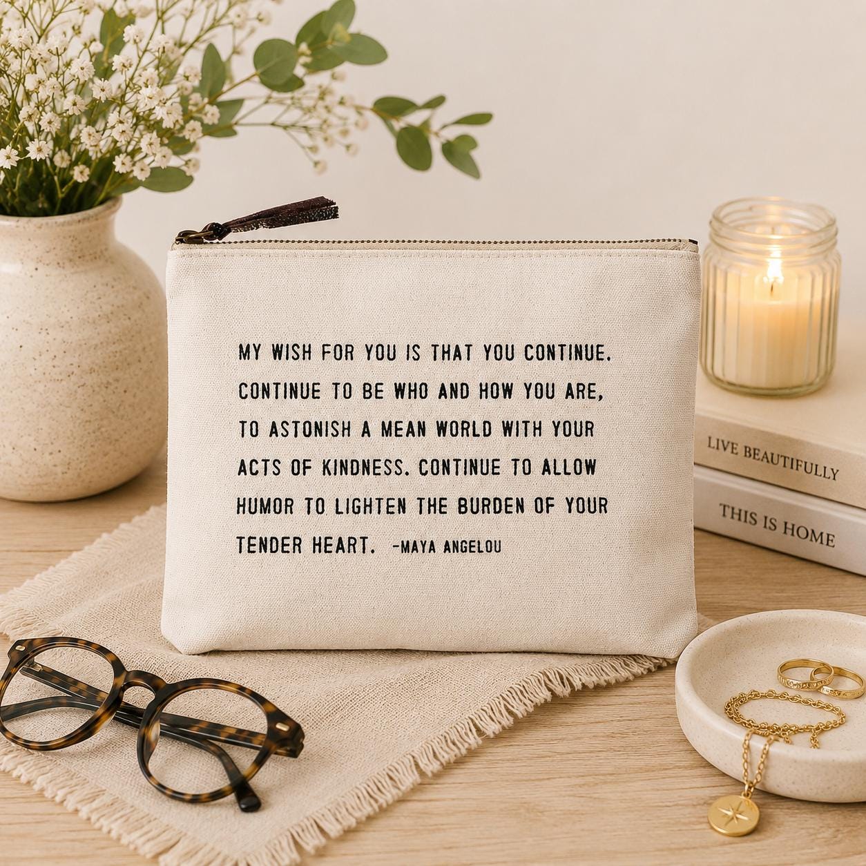 My Wish For You (Maya Angelou) Canvas Zip Bag