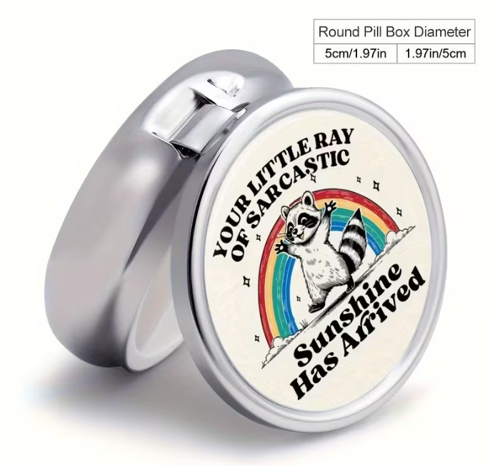 Funny Raccoon Pill Case – Your Little Ray of Sarcastic Sunshine Has Arrived – Cute Pill Organizer – Rainbow Vitamin Holder – Snarky Gift for Her
