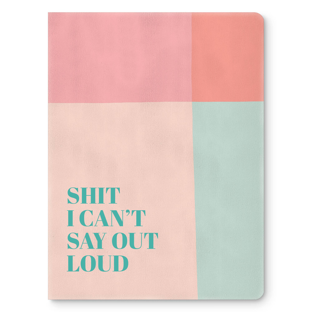 Shit I can't say out loud Journal | Pastel Color Block Medium Deconstructed Journal